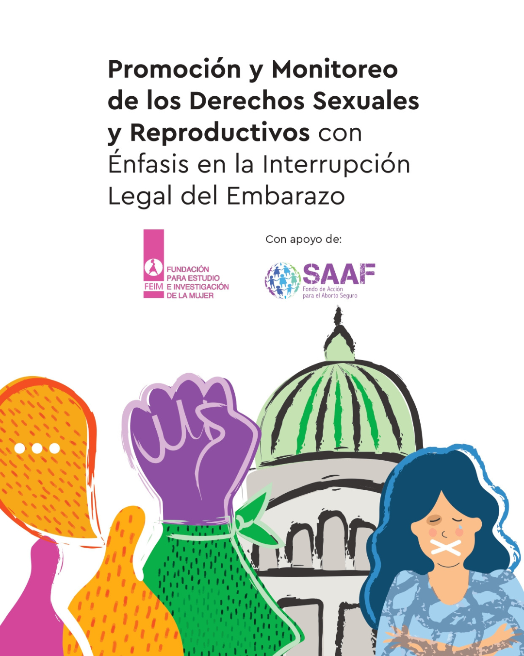 Manual digital Promoción y Monitoreo de los Derechos Sexuales y Reproductivos con Énfasis en la Interrupción Legal del Embarazo.